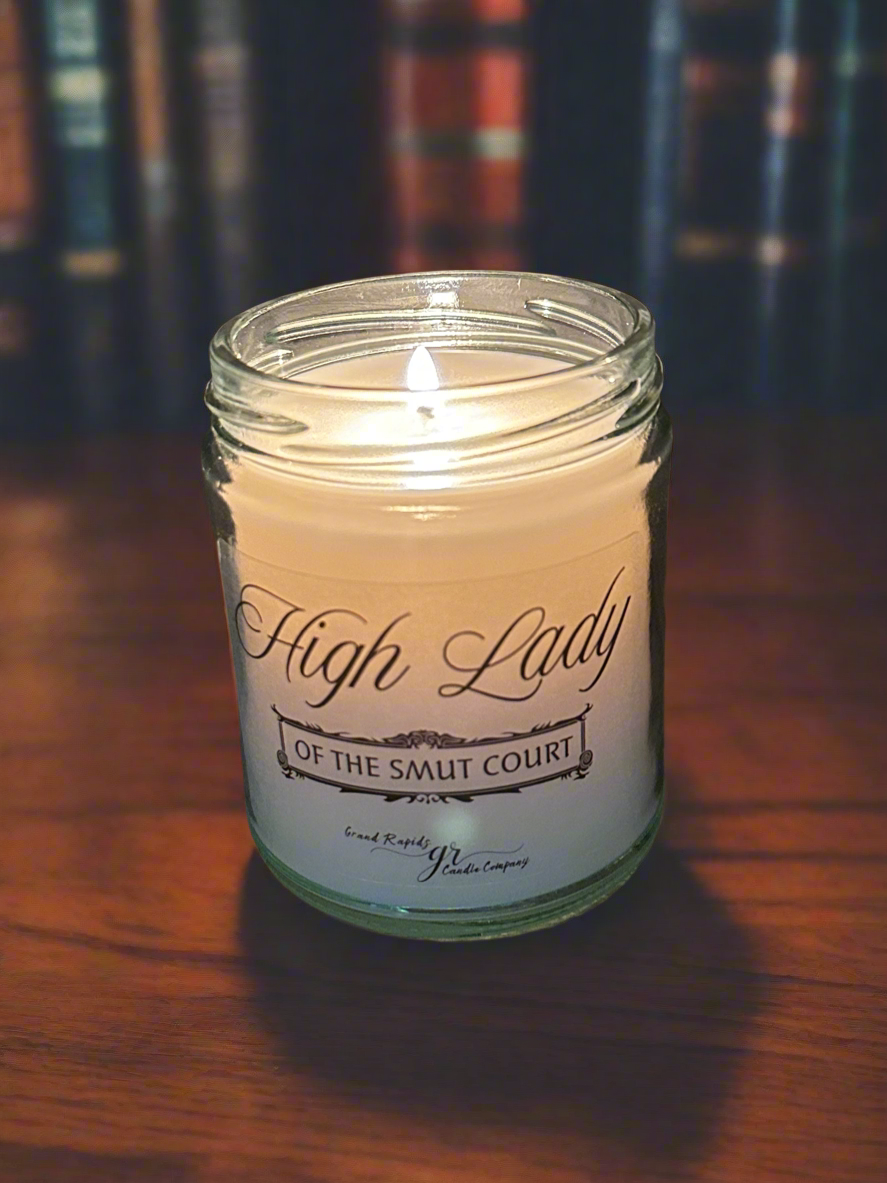 High Lady of the Smut Court. Candle 9oz Soy Blend Funny Gift book reader