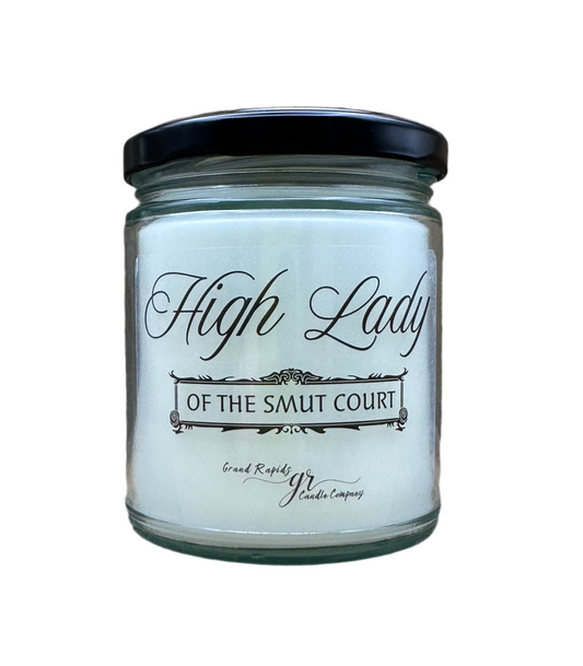 High Lady of the Smut Court. Candle 9oz Soy Blend Funny Gift book reader