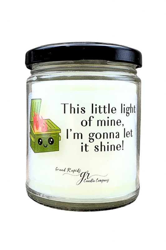 Dumpster Fire. Candle This Little Light of Mine. 9 oz Soy Blend Funny