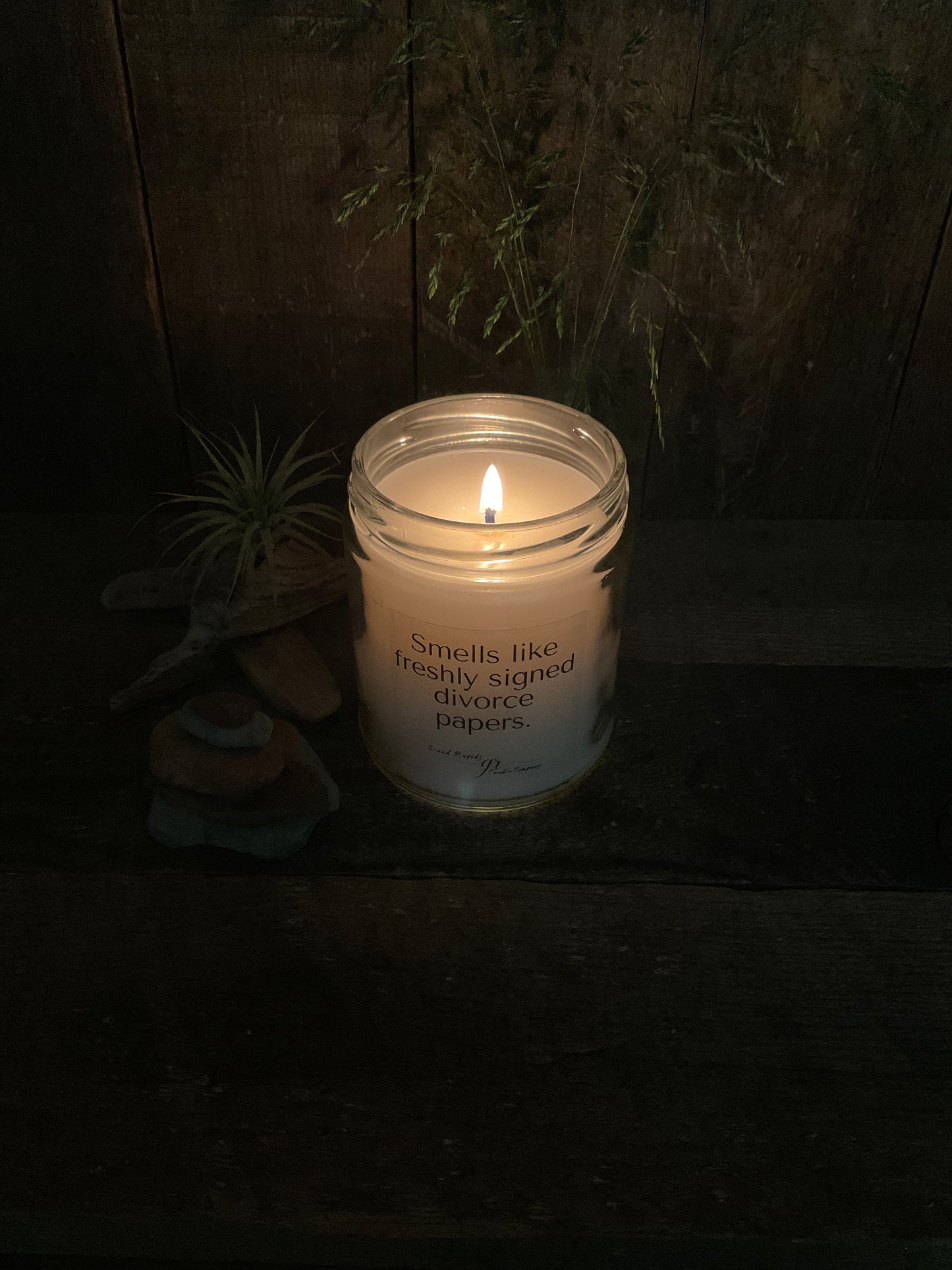 Smells like freshly signed divorce papers. 9oz Soy Blend Candle
