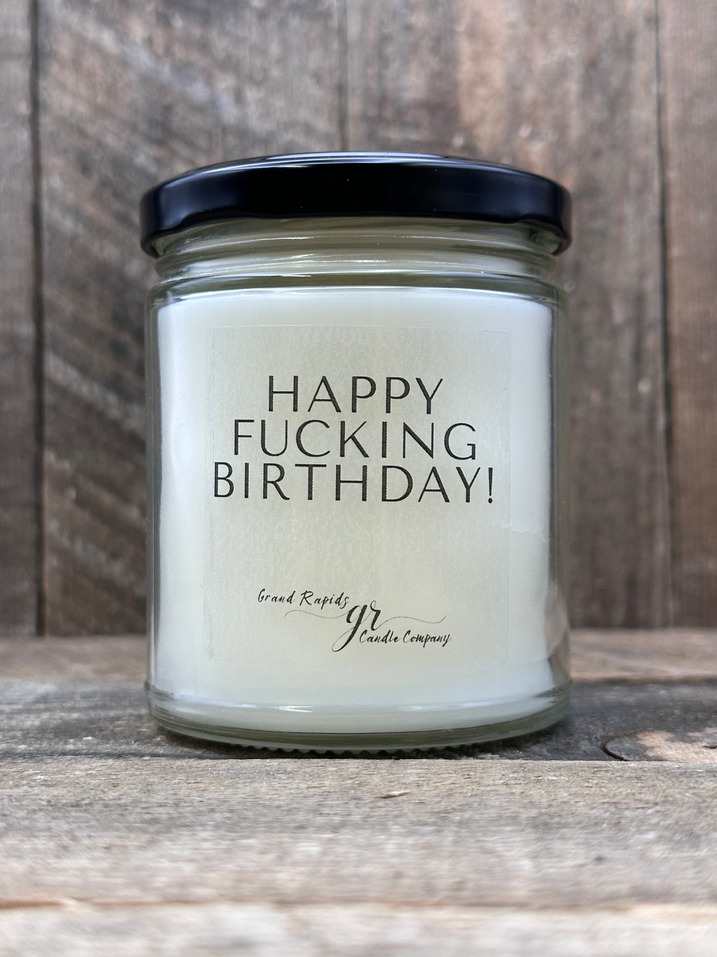 Happy Fucking Birthday! Candle Funny Gift 9oz Soy Blend NSFW