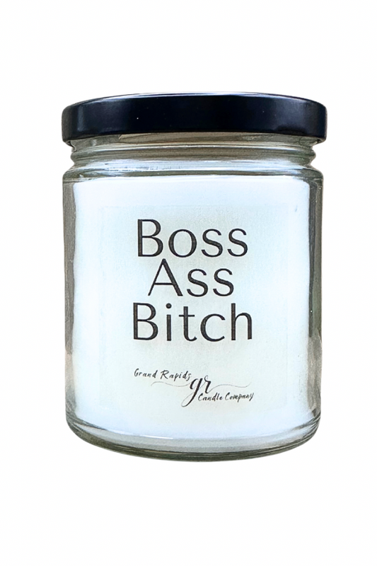 Boss Ass Bitch. 9oz Soy Blend Candle