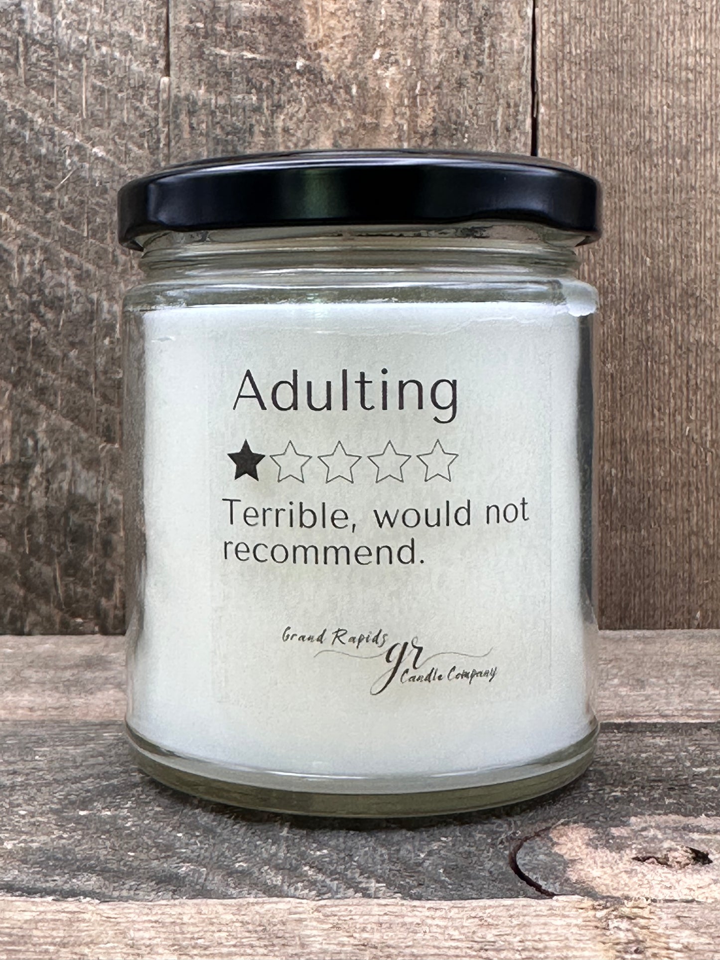 Terrible Adulting. One star. 9oz Soy Blend Candle